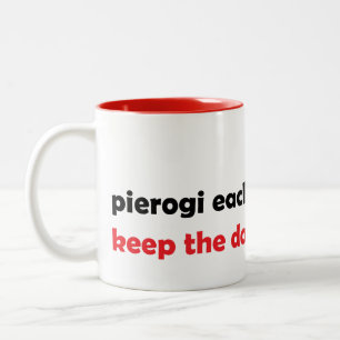 Pierogi elke dag, houd de dokter weg mok