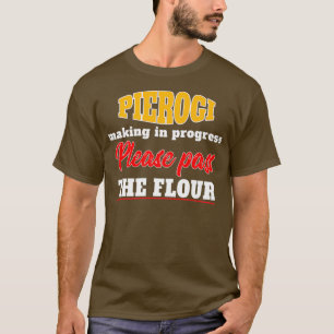 Pierogi Geïnspireerd Pierogi Maker Verwante Pierog T-shirt