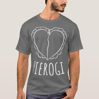 Pierogi Heart T-shirt
