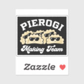 Pierogi Making Team Pierogi Maker Eten Pools Sticker (Vel)