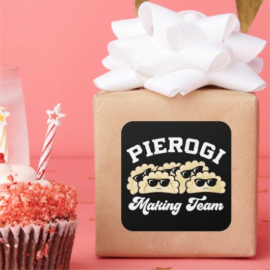 Pierogi Making Team Pierogi Maker Eten Pools Vierkante Sticker (Feest)