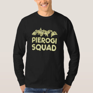 Pierogi Squad Gevulde Dumplings Poolse keuken T-shirt