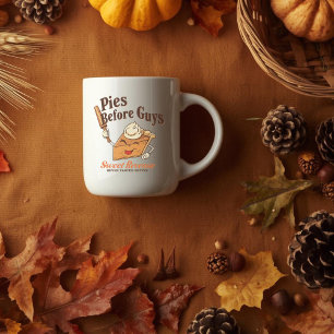Pies Before Guys - Grappige Thanksgiving Dessert P Koffiemok