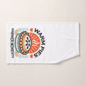 Pies chaudes Moments plus chauds - Conception d'au (Serviette à main)