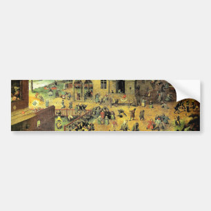 Pieter Bruegel's "Kinderspelen" - 1560 Bumpersticker