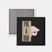 Pig A Boo Fence Magneet (Voorkant / Achterkant)