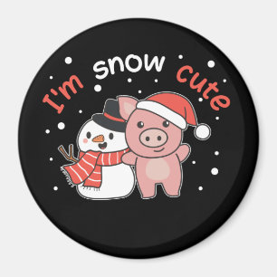 Pig... ik ben Snow Cute Snowman Snow Pun Magnet Magneet