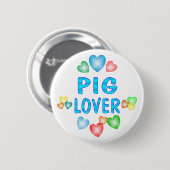 PIG LOVER RONDE BUTTON 5,7 CM (Voorkant /achterkant)