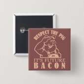 PIG NAAR aangepaste kleur BACON, knop Vierkante Button 5,1 Cm (Voorkant /achterkant)