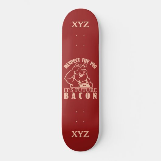 PIG TO BACON aangepaste skateboards (Voorkant)