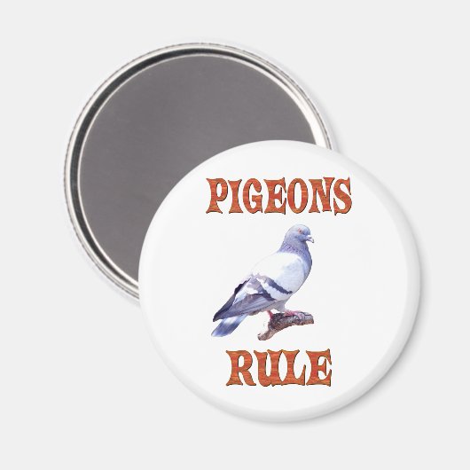 Pigeons Rule Magneet (Voorkant / Achterkant)
