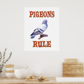 Pigeons Rule Poster (Keuken)