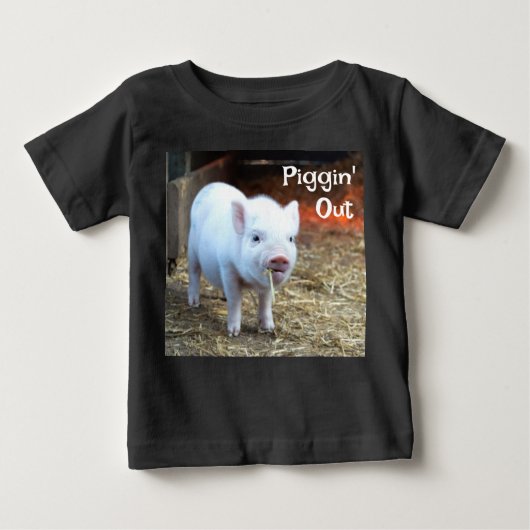 Piggin' Out Farm Life Baby's T-Shirt (Devant)