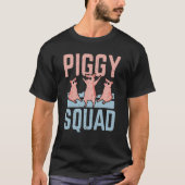 Piggy Squad Farm Animal Pig Farmer Pig 1 T-shirt (Voorkant)