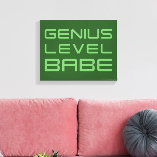 Pijl | Genius Level Babe Canvas Afdruk (Insitu (Woonkamer))