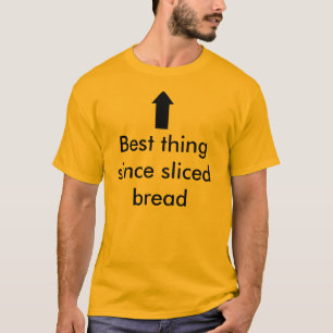 pijl, het beste sinds gesneden brood t-shirt