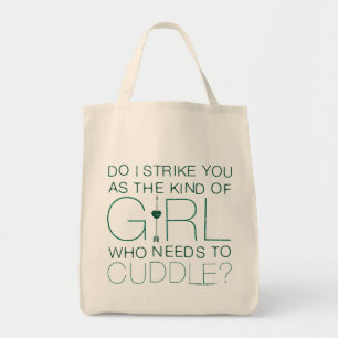 Pijl Het soort meisje dat moet kussen? Tote Bag