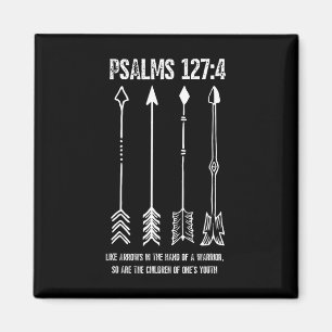 Pijlen omhoog Psalm 127; 4 Moederdag Christelijk B Magneet