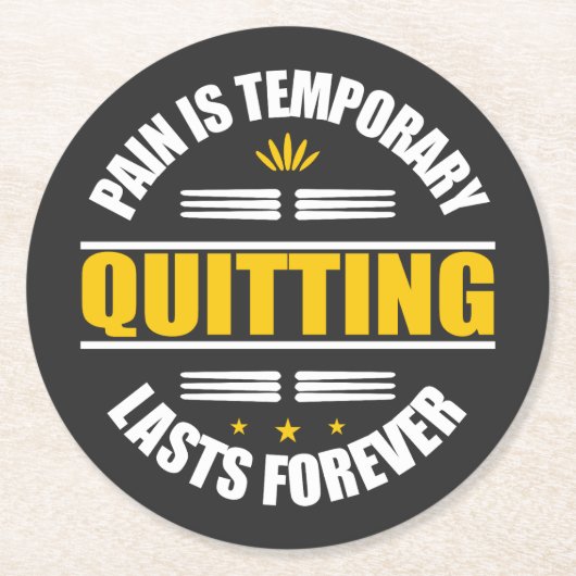 Pijn is voor altijd tijdelijk uitzenden ronde kartonnen onderzetter (Voorkant)