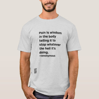 Pijn is wijsheid t-shirt