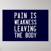 Pijn is zwakte waardoor het lichaam achterblijft poster (Voorkant)