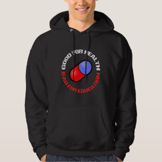 pil goed voor de gezondheid slecht voor het onderw hoodie