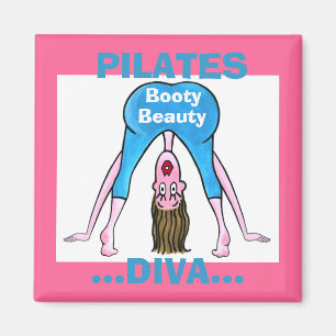 PILATES DIVA-Booty Beauty Magneet