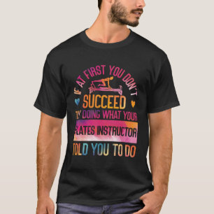 Pilates Instructor Teacher Waterverf indien eerst T-shirt