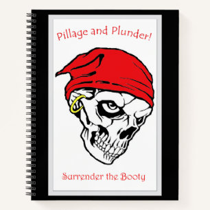Pillage and Plunder White/Black Background Notitieboek