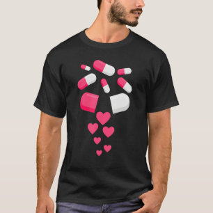 Pillen HarValentijnsdag Harten Medicine Pharma T-shirt