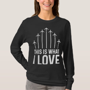 Piloot Airplane Plane Aviation Dit is waar ik van T-shirt