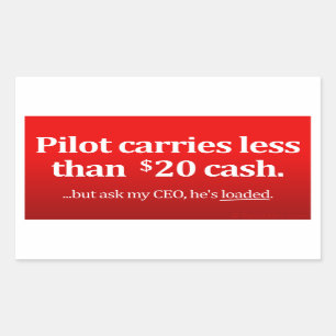 Piloot vervoert minder dan $20 contant rechthoekige sticker