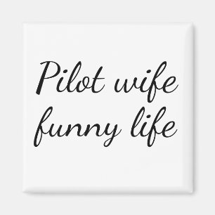 Piloot vrouw grappig leven luchtvaart magneet