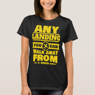 Pilot & Co Pilot Goede Vliegtuig Landing T-shirt