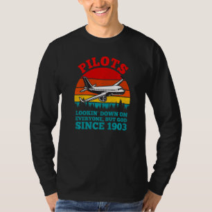 Pilot Joke kijkt neer op iedereen behalve God 1903 T-shirt