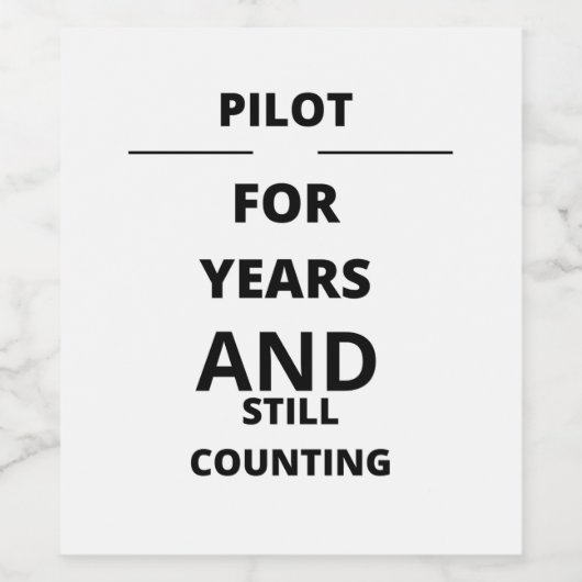 PILOT VOOR JAREN EN NOG STEEDS BOEKHOUDING WIJN ETIKET (Enkel label)