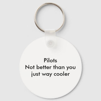Piloten niet beter dan u sleutelhanger