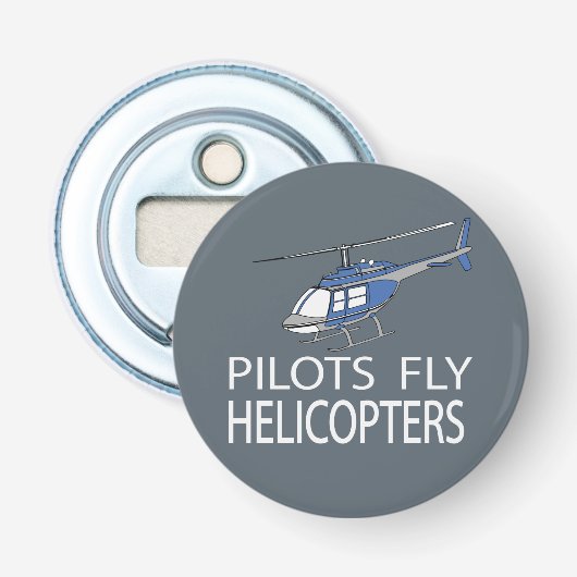 Pilotenvlieghelikopters Button Flesopener (Voorkant)