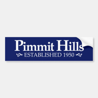 Pimmit Hills Est. 1950 Bumpersticker