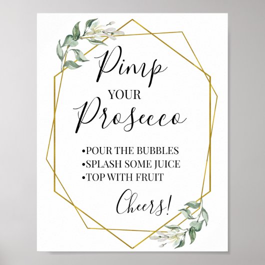 Pimp je prosecco greenery Gold douchebord Poster (Voorkant)