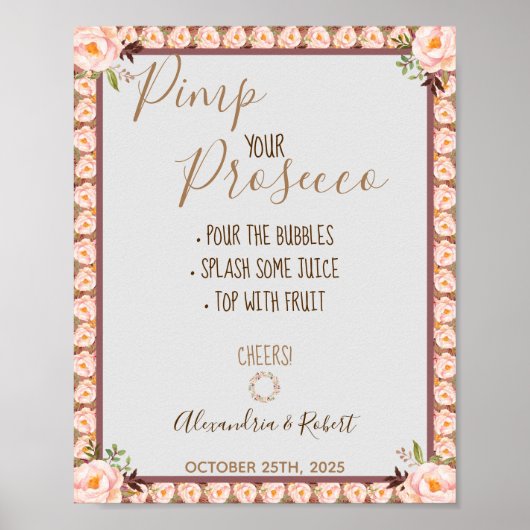 Pimp je Prosecco Roze Bloemstuk Bruiloft Poster (Voorkant)