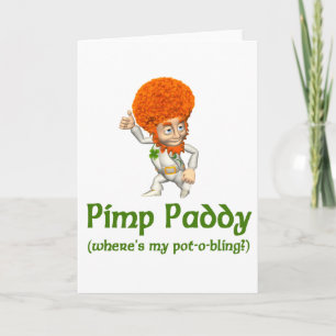 Pimp Paddy St. Patrick's Day Kaart