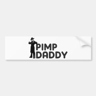 Pimp papa bumpersticker