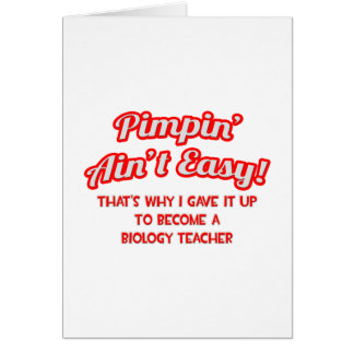 Pimpin' Ain't Easy .. Professeur de biologie