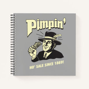 Pimpin' Ho Sale sinds 1869! Notitieboek