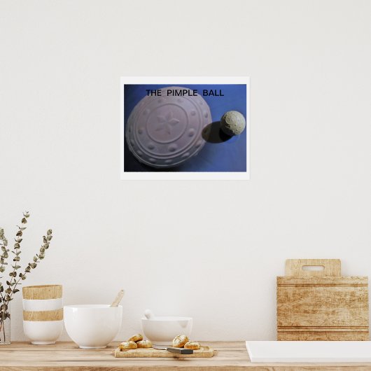 Pimple Ball Poster (Keuken)
