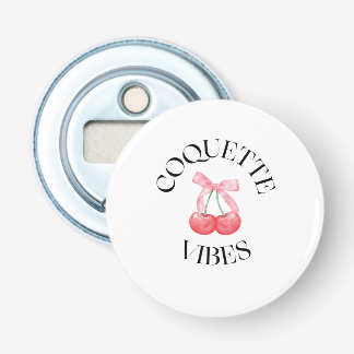 PIN GIRLY VIBES BUTTON FLESOPENER