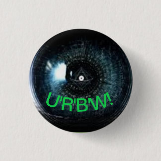 Pin hack - Eye U'R'B'W! (You are beign watched!) Ronde Button 3,2 Cm