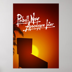 Pinball Apocalypse later Poster