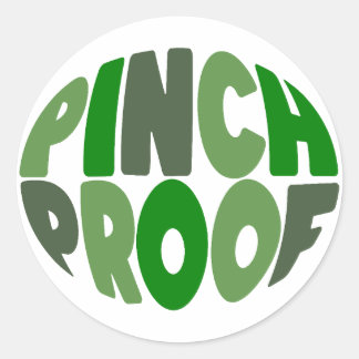 Pinch Proof 🍀💚 Ronde Sticker